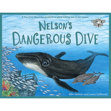 Load image into Gallery viewer, Nelson&#39;s Dangerous Dive