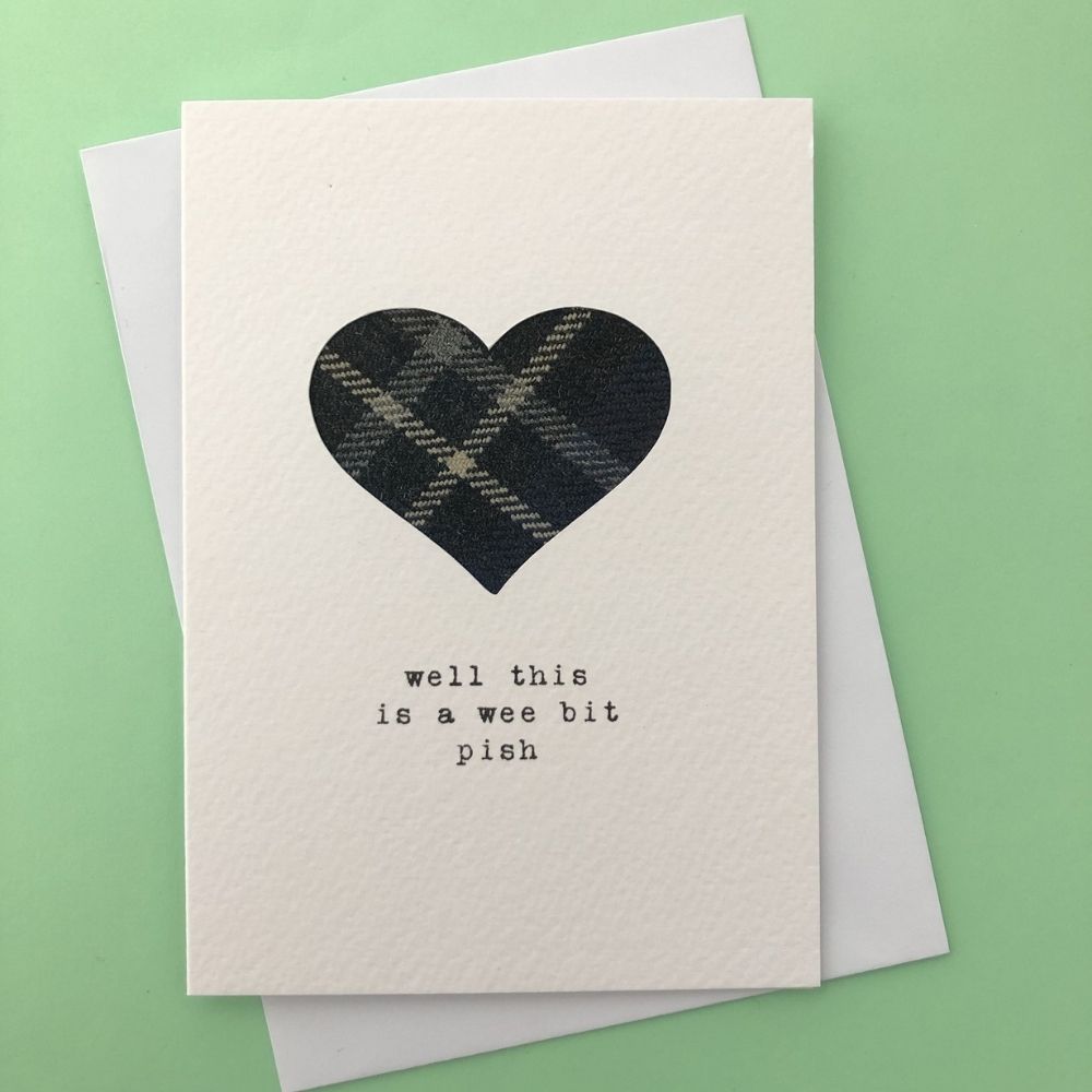 'Wee Bit Pish' Tartan Greetings Card